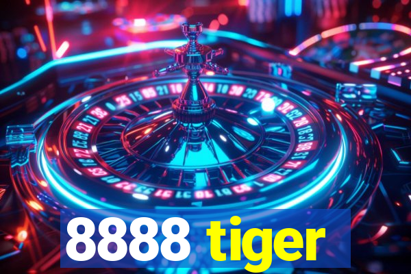 8888 tiger